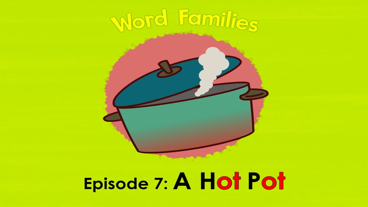 Word Families 7  A Hot Pot   Level 1   By Little Fox