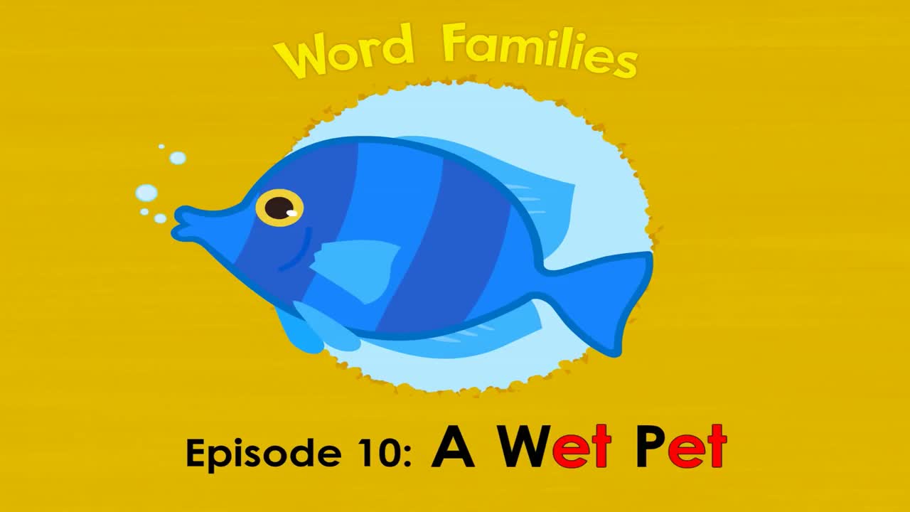 Word Families 10  A Wet Pet   Level 1   By Little Fox