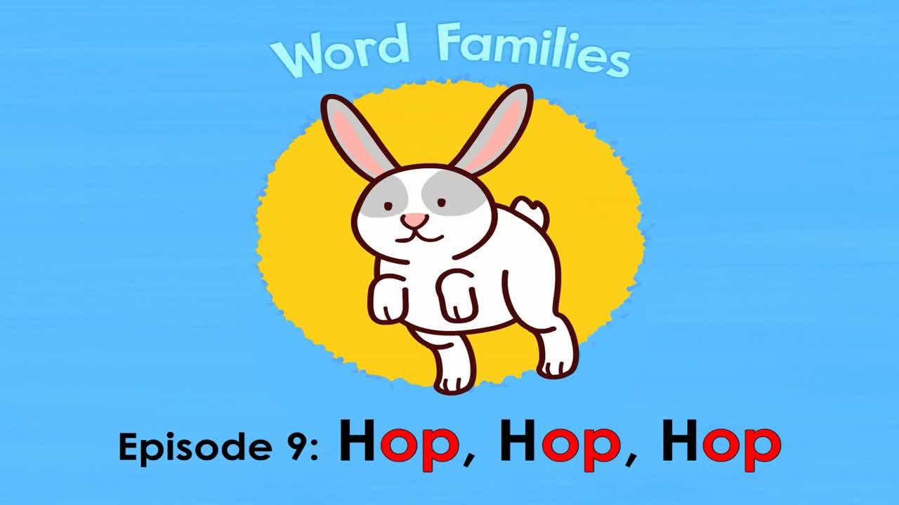 Word Families 9  Hop, Hop, Hop   Level 1   By Little Fox